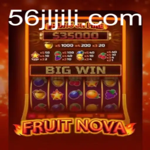 FruitNova: Exploring the Captivating World of 56JL